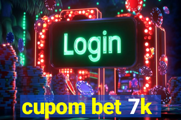 cupom bet 7k